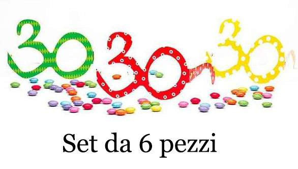 SET 6 PEZZI OCCHIALI CARTA COLORI ASSORTITI 30 ANNI