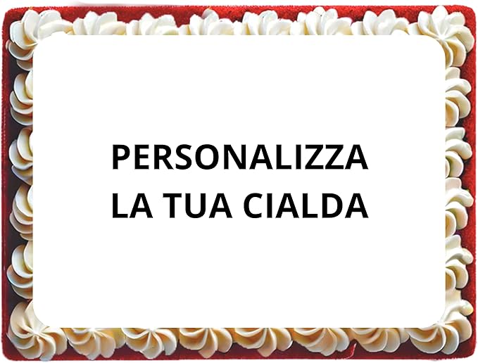 CREA LA TUA CIALDA IN IN FIBRA VEGETALE PERSONALIZZATA PER TORTA RETTANGOLARE 20X30 CM CIRCA